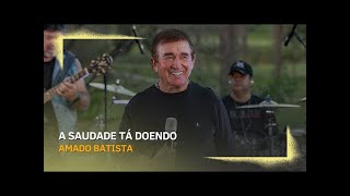 KARAOKE  AMADO BATISTA  A SAUDADE TA DOENDO [upl. by Lieno]