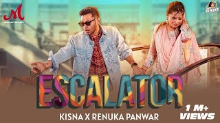 Escalator Official Video  Renuka Panwar Kisna  Sahil Sandhu  Anshuman  New Haryanvi Song 2024 [upl. by Aikemat]