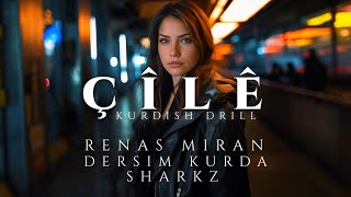 Çîlê  Renas Miran Sharkz Dersim Kurda  Kurdish Drill Official Video [upl. by Sheply]