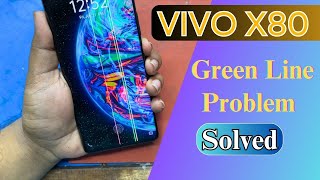 VIVO X80 green line Problem Solved [upl. by Ytirev48]