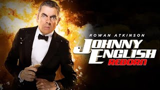 Johnny English Reborn 2011 Movie  Rowan Atkinson Gillian Anderson amp Dominic  Review amp Facts [upl. by Norabal471]