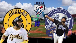 EN VIVO LIDOM 2024  Águilas Cibaeñas vs Tigres del Licey  Previa [upl. by Verla502]