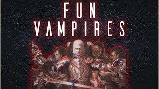 Fun Vampire Commanders [upl. by Jem283]