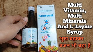 lose Appetite  Neurovit Syrup  Multi Vitamin Multi Minerals With LLsyine Syrup  Use in hindi [upl. by Cowden]