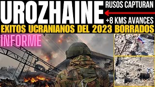 UROZHAINE HA CAIDO RUSOS BORRAR LOS EXITOS UCRANIANOS DEL 2023 8 Kms AVANCES WARMAP [upl. by Nairbal]