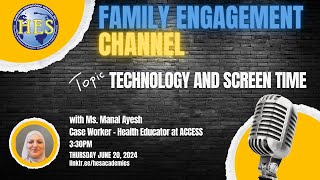 HESAcademies Present a Family Engagement PD Technology and screen time [upl. by Ulland]