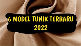 6 MODEL BAJU TUNIK TERBARU [upl. by Ledah]