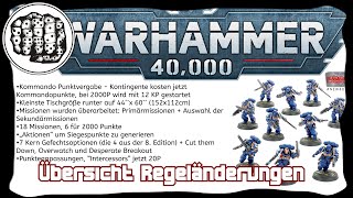 Warhammer 40k 9th Edition Übersicht der Regeländerungen [upl. by Palermo]