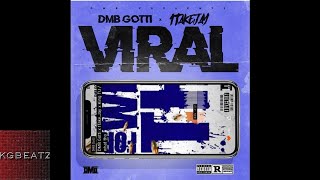 DMB Gotti x 1TakeJay  Viral New 2018 [upl. by Megargee]