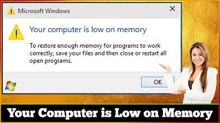 FIXED Your Computer is Low on Memory Error Problem Issue [upl. by Nosretep760]