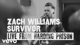 Zach Williams  Survivor Live from Harding Prison [upl. by Ennaillij401]