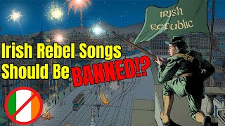 Controversial Irish REBEL Songs [upl. by Ullyot]