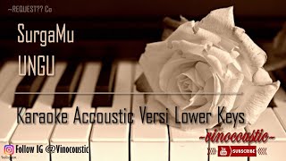 Ungu  Surgamu Karaoke Piano Versi Lower Keys [upl. by Mert]