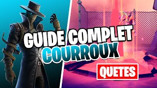 GUIDE DES QUETES DE COURROUX EMPLACEMENTS amp ASTUCES FORTNITE 2 SAISON 8 [upl. by Ybocaj]