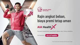 AIA Health X  Angkat Beban Premi Tetap Aman Loop [upl. by Pollux]