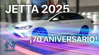 70 AÑOS CREANDO HISTORIAS ¡EL NUEVO JETTA 2025 LLEGÓ A VOLKSWAGEN NAOSA [upl. by Azeel350]