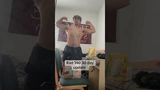 Rad 140 30 day update motivation bulk bodybuilding lifting aesthetic [upl. by Mazurek]