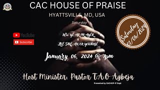 CAC House of Praise  New Year Prayer  January 06 2024 [upl. by Korry]