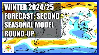 Winter 202425 Forecast Second Seasonal Model RoundUp [upl. by Akoyn]