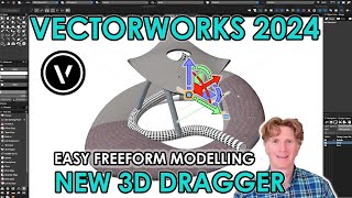 Vectorworks 2024 Easy Freeform Modelling with the NEW 3D Dragger [upl. by Pokorny683]