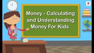 Calculating and Understanding Money For Kids  Mathematics Grade 1  Periwinkle [upl. by Tilford453]