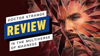 Doctor Strange in the Multiverse of Madness Review [upl. by Fisher]