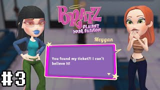 Bratz Flaunt Your Fashion  How to Find Meygan Ticket [upl. by Marie]