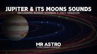 Jupiter amp its Moons Sounds  2021 VERSION [upl. by Arammat809]