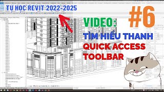 Cách sử dụng thanh Quick Access Toolbar trong Revit 2025 [upl. by Clougher940]