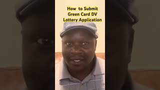 How To Submit Green Card DV Lottery Application [upl. by Aicele]