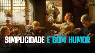 Simplicidade e Bom Humor dessa vez de verdade [upl. by Ajet]