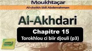 LAKHDARIChapitre 15Torokhlou ci biir djouli par Oustaz Alioune Fall p3 [upl. by Korwun]