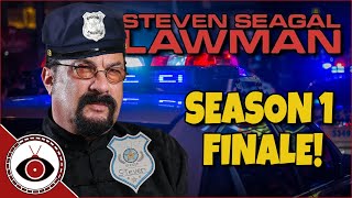 Steven Seagal LawMan  SEASON 1 FINALE  Redeye Reviews [upl. by Nwadal]