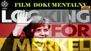 NA TROPIE MERKEL LOOKING FOR MERKEL Film Dokumentalny Historie Wojenne [upl. by Wartow]