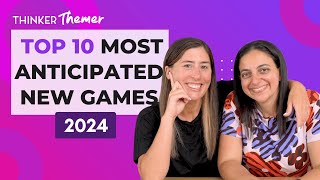 Top 10 Most Anticipated New Board Games of 2024 [upl. by Mord]