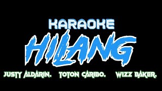 karaoke HILANG justy aldarin toron caribo wizz baker [upl. by Joiner]