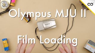 How to Load Film on a Olympus MJU II  Film Loading [upl. by Natalie]