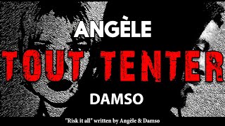 Angèle amp Damso  Tout Tenter LYRICS  ENGLISH amp PAROLES [upl. by Astto892]