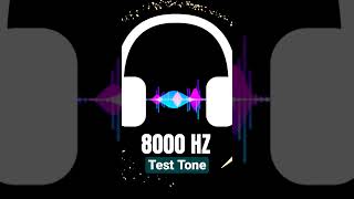 8000 Hz Test Tone  Tinnitus Frequency [upl. by Adliw]