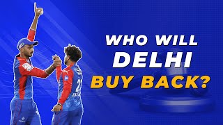 IPL 2025 Who will Delhi Capitals buy back at the auction [upl. by Ytirehc619]