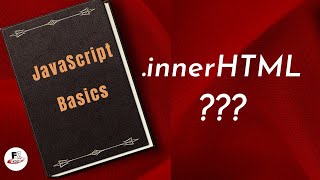 What is innerHTML and what does in Javascript [upl. by Menon]