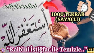 1000 Kez Estağfurullah  Allahın Affına Koş Kalp Huzuruna Ulaşmanın En Güzel Yolu 🤲📿 [upl. by Millburn]