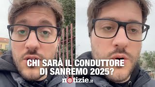 Chi sarà il conduttore di Sanremo 2025 [upl. by Roderic779]