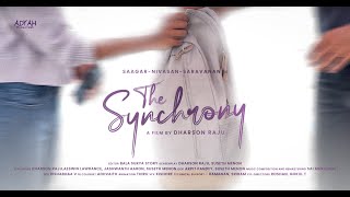 THE SYNCHRONY  THE SHORTFILM [upl. by Ddet]