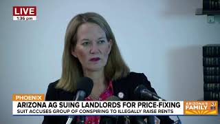 Watch LIVE Arizona AG speaks about lawsuit claiming landlords are illegally raising rent prices [upl. by Airasor]