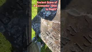 “Shot to Death” for Religious Beliefs in Scotland cemetery medievalscotland scottishhistory [upl. by Amehsyt]