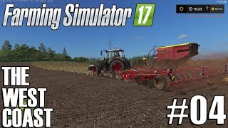 Farming Sim 17 Playtrough The West Coast Using old equipment  4 [upl. by Etteiluj743]