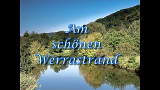 Am schönen Werrastrand [upl. by Evod]