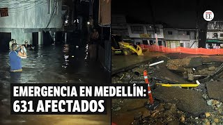 Así fue la emergencia que dejó a 631 personas damnificadas en Medellín  El Espectador [upl. by Nitsug]