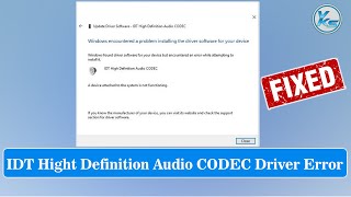 ✅ Fix IDT High Definition Audio CODEC Driver Error Windows Encountered a Problem Error 0x8007001f [upl. by Wong]